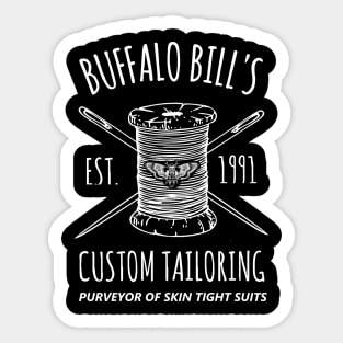Silence Of the Lambs Buffalo Bill's Custom Tailoring Sticker